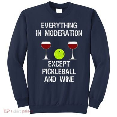 Pickleball Funny Wine Sweatshirt