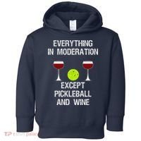 Pickleball Funny Wine Toddler Hoodie thumb 0