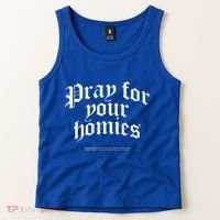 Pray For Your Homies Always Tank Top thumb 2