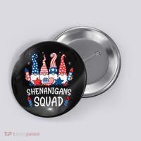 Patriotic Gnomes 4th Of July Funny Shenanigans Squad Button thumb 0