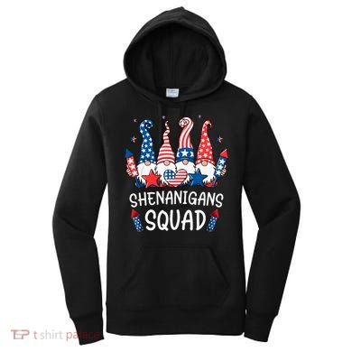 Patriotic Gnomes 4th Of July Funny Shenanigans Squad Women's Hoodie