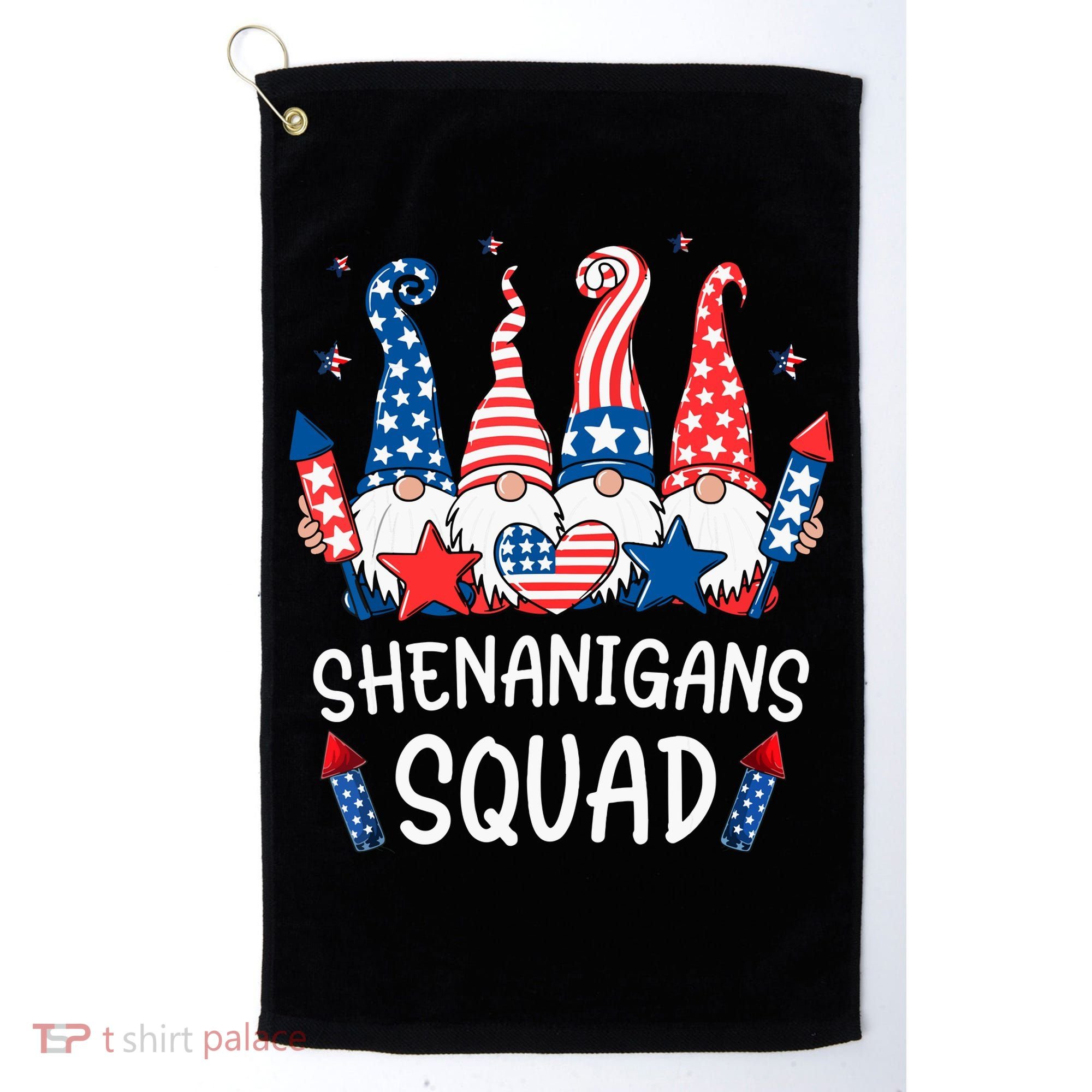 Patriotic Gnomes 4th Of July Funny Shenanigans Squad Golf Towel