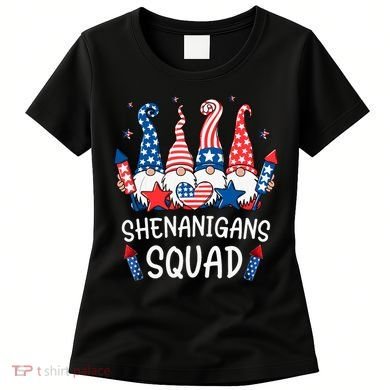 Patriotic Gnomes 4th Of July Funny Shenanigans Squad Women's T-Shirt