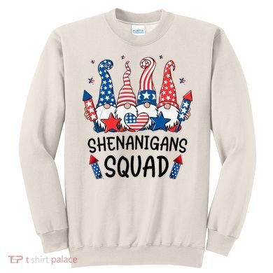Patriotic Gnomes 4th Of July Funny Shenanigans Squad Sweatshirt
