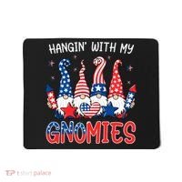 Patriotic Gnome 4th Of July Funny Hangin With My Gnomies Mousepad thumb 0
