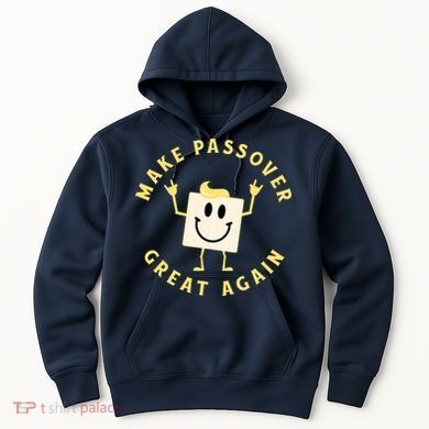 Passover Great Again Funny Matzah Jewish Hoodie