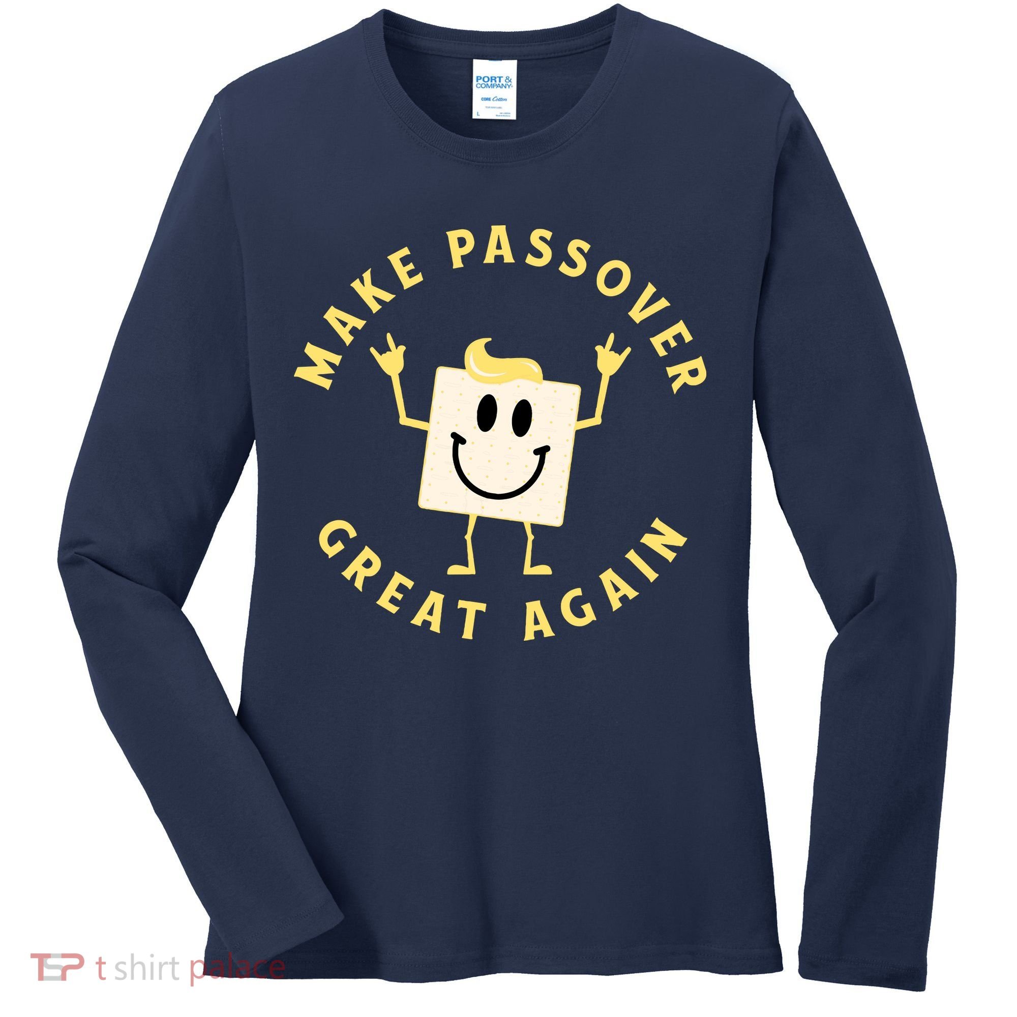 Passover Great Again Funny Matzah Jewish Women's Long Sleeve Shirt