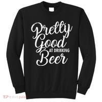 Pretty Good At Drinking Beer Country Music Concert Sweatshirt thumb 0