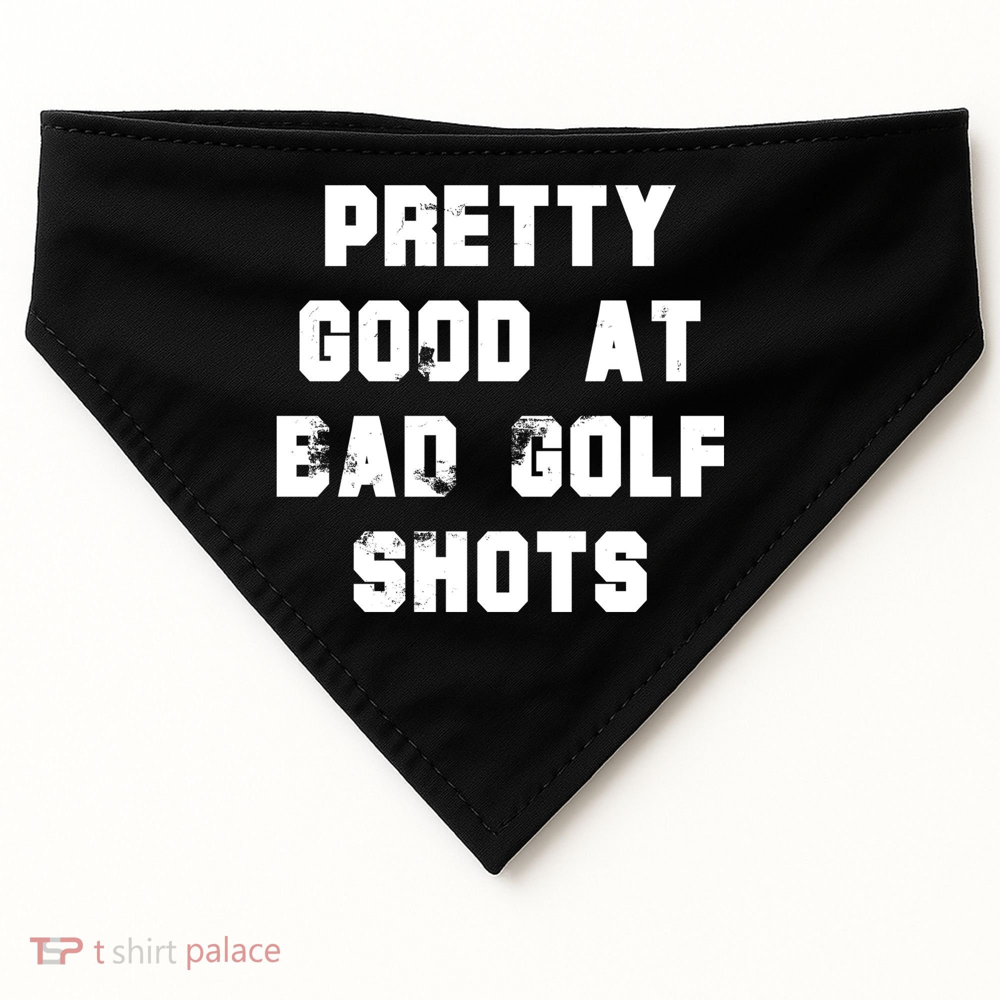 Pretty Good At Bad Golf Shots USA-Made Doggie Bandana