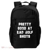 Pretty Good At Bad Golf Shots Backpack thumb 0