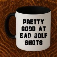 Pretty Good At Bad Golf Shots Coffee Mug thumb 2