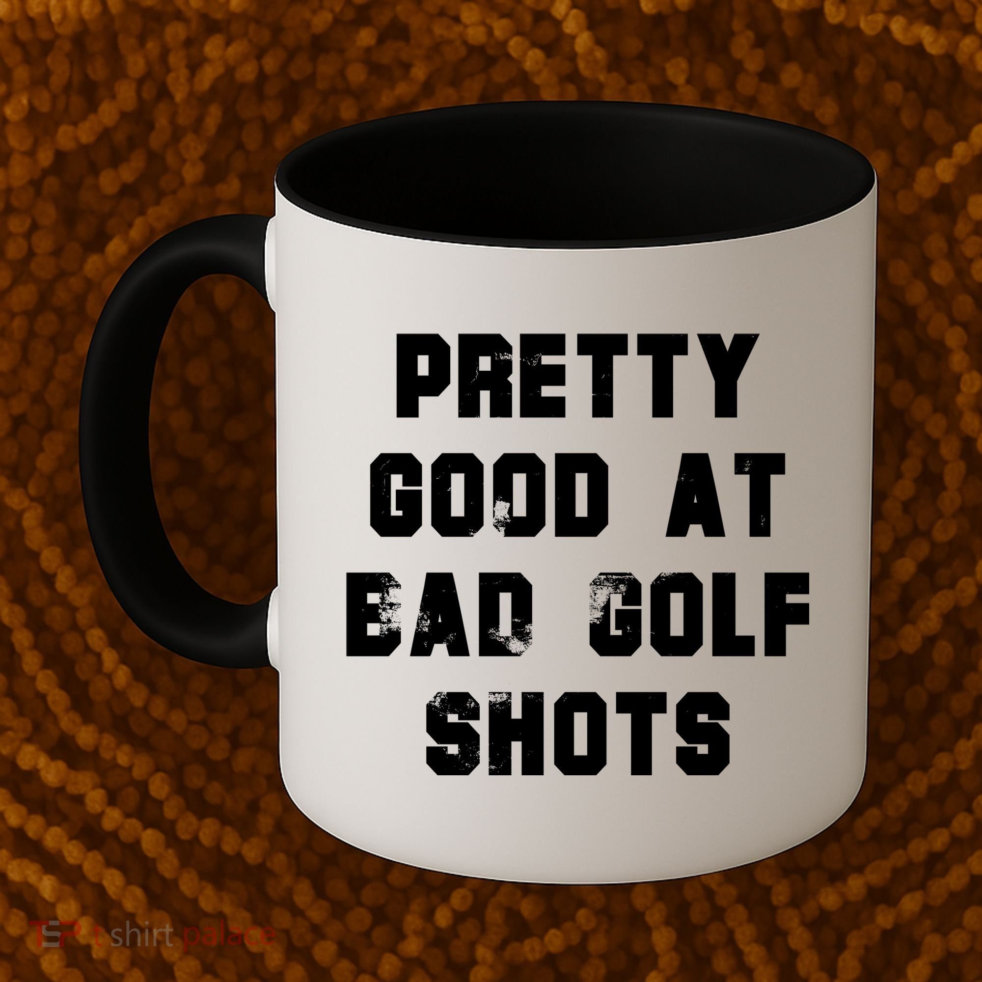Pretty Good At Bad Golf Shots Coffee Mug