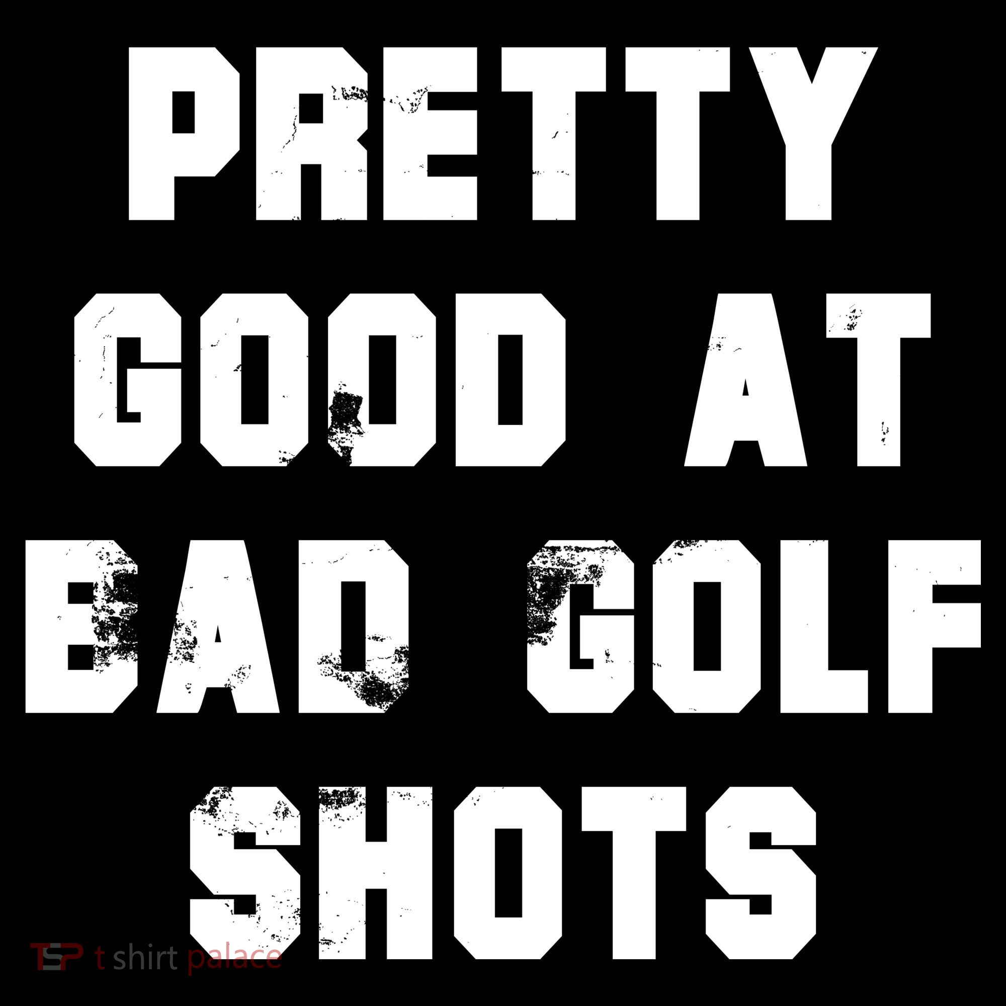 Pretty Good At Bad Golf Shots Women's Tank Top