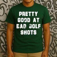 Pretty Good At Bad Golf Shots T-Shirt thumb 3