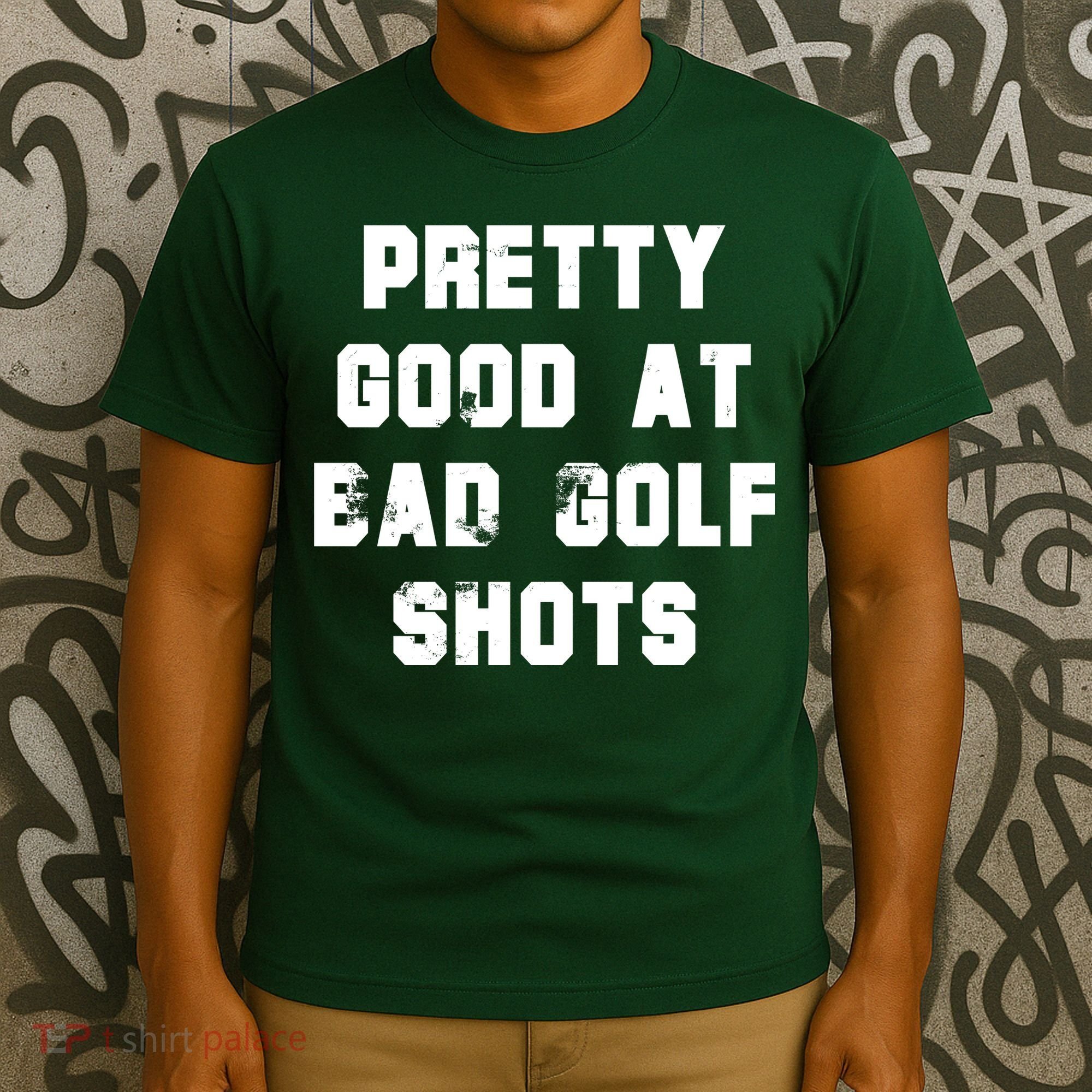 Pretty Good At Bad Golf Shots T-Shirt