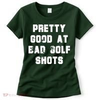 Pretty Good At Bad Golf Shots Women's T-Shirt thumb 0
