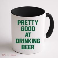 Pretty Good At Drinking Beer Festive Party Coffee Mug thumb 1