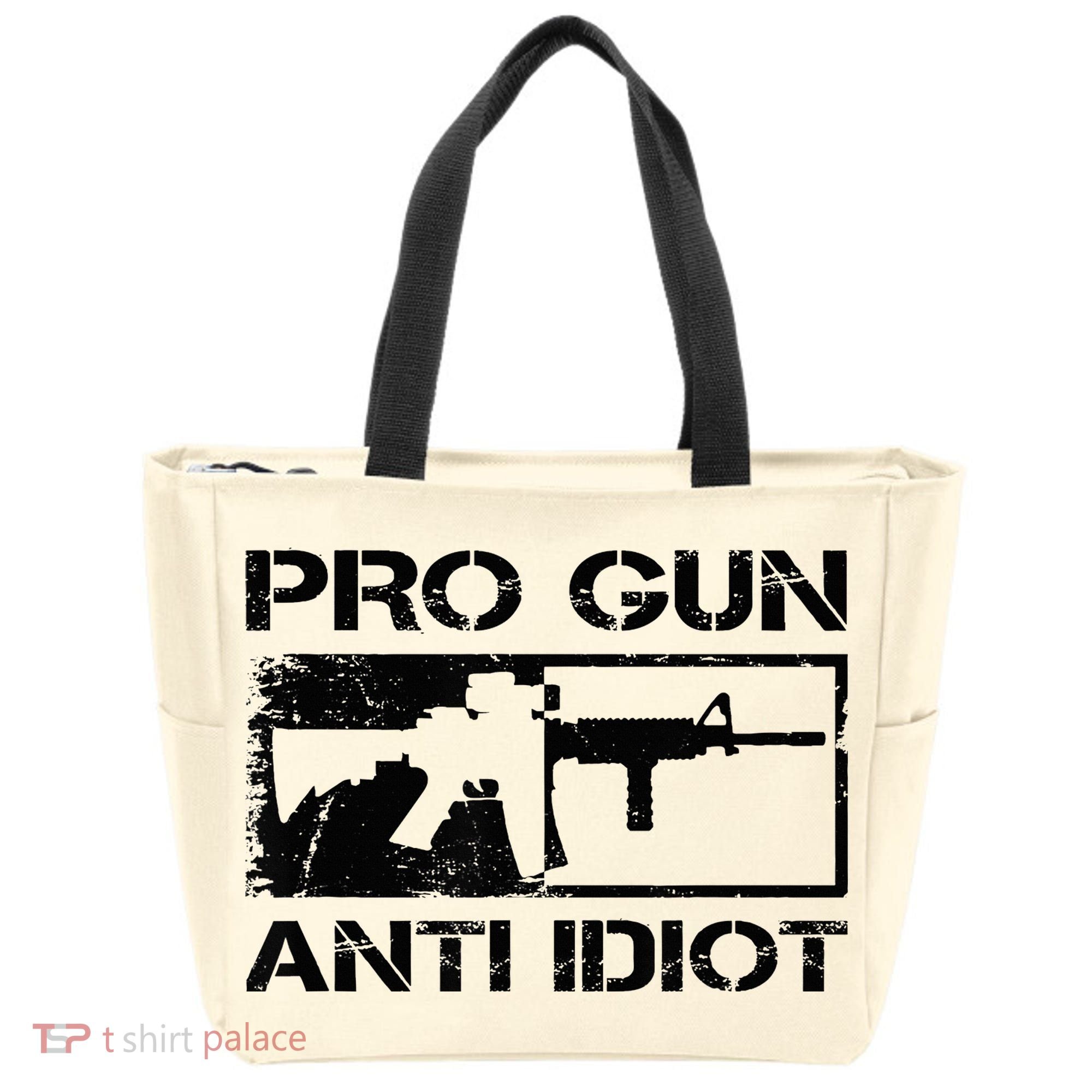 Pro Gun Anti Idiot 2nd Amendment Ar15 Rifle Gun Rights Tote Bag