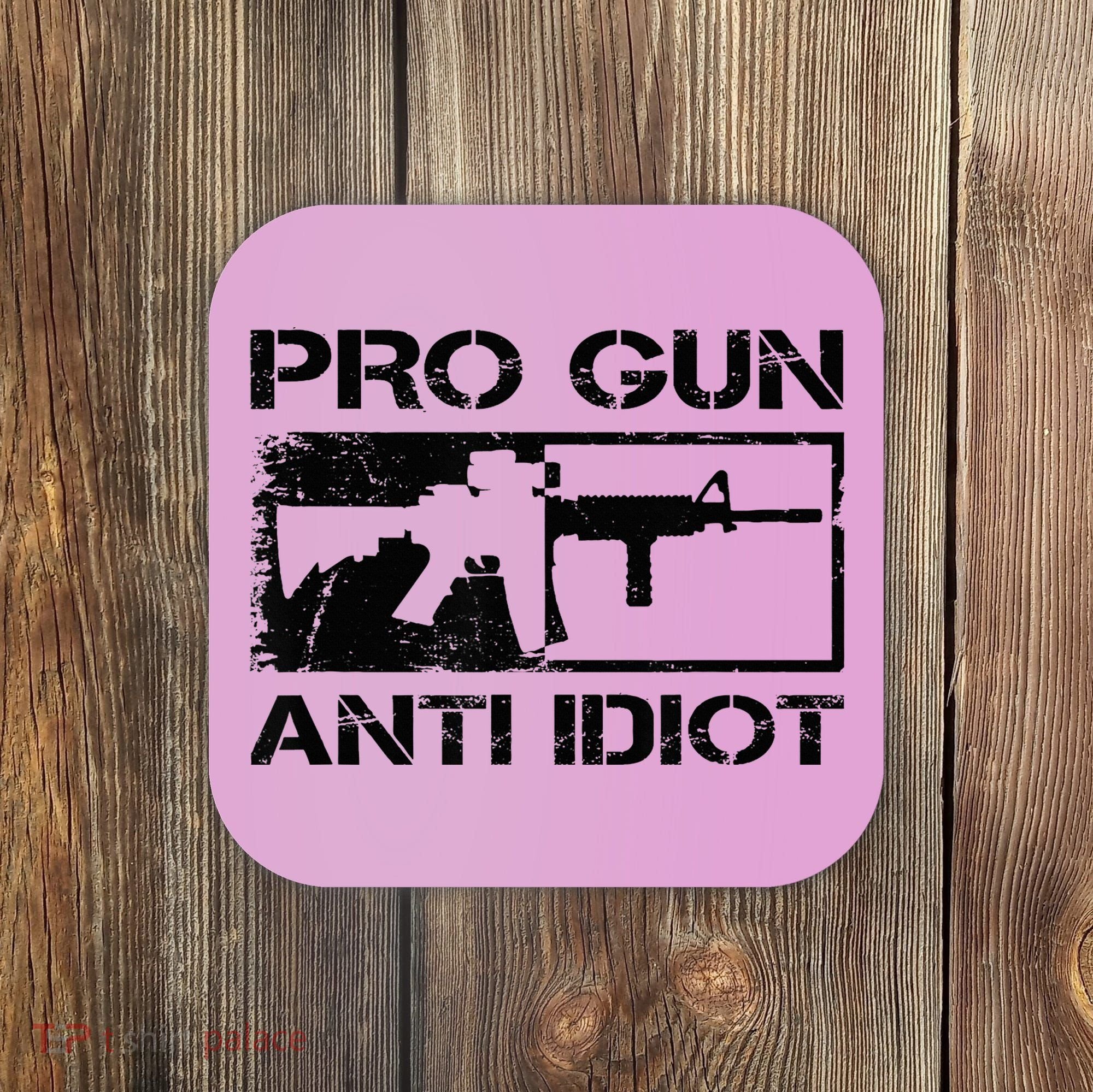 Pro Gun Anti Idiot 2nd Amendment Ar15 Rifle Gun Rights Coaster