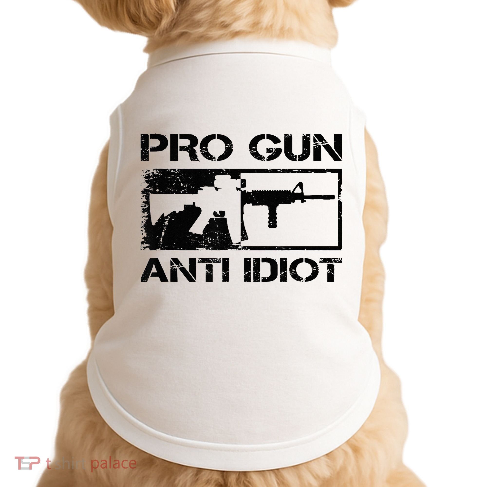 Pro Gun Anti Idiot 2nd Amendment Ar15 Rifle Gun Rights Doggie Tank
