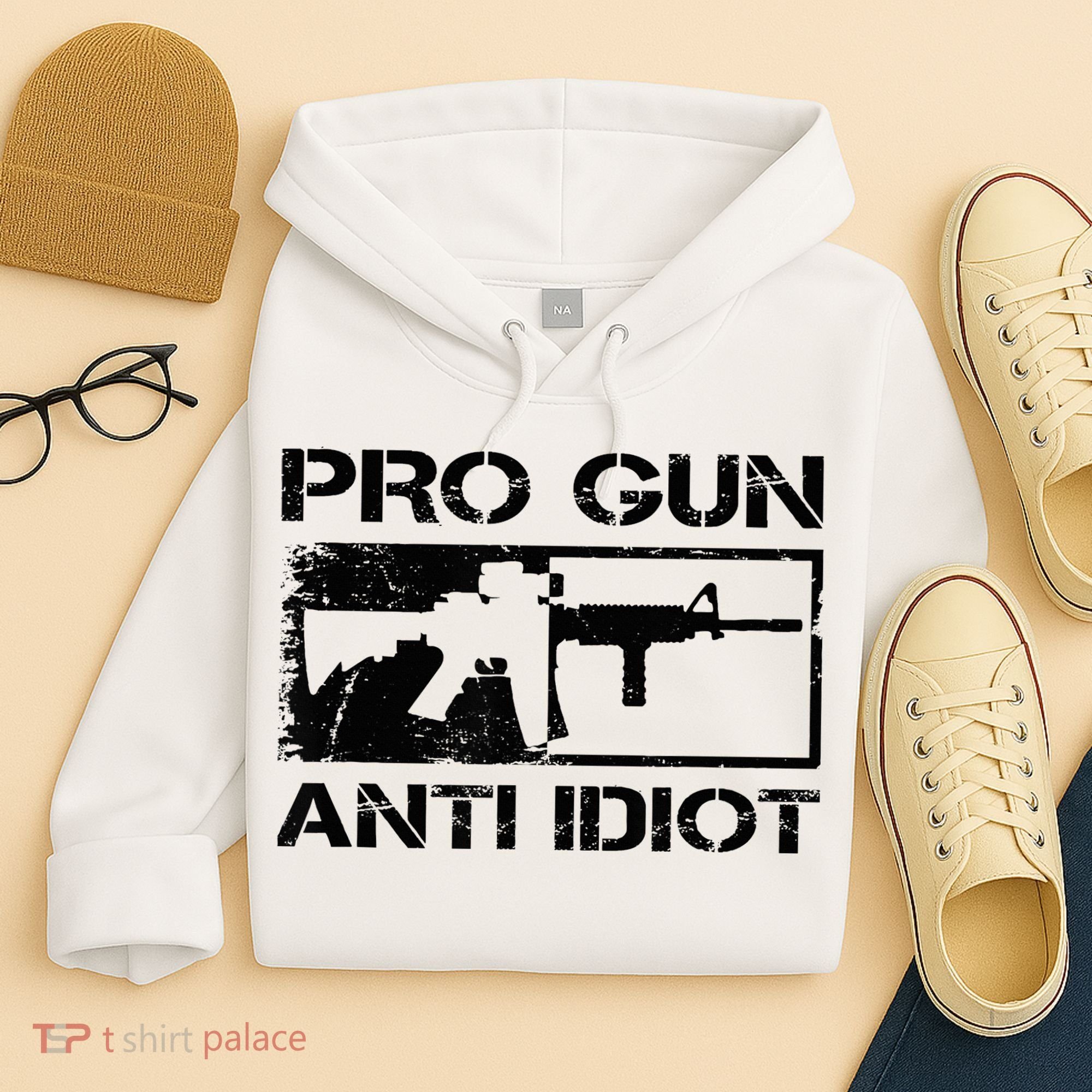 Pro Gun Anti Idiot 2nd Amendment Ar15 Rifle Gun Rights Hoodie