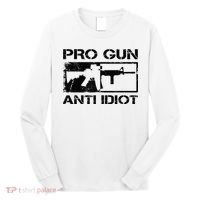 Pro Gun Anti Idiot 2nd Amendment Ar15 Rifle Gun Rights Long Sleeve Shirt thumb 0