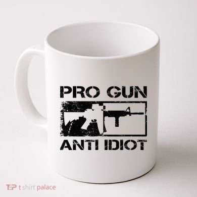 Pro Gun Anti Idiot 2nd Amendment Ar15 Rifle Gun Rights Coffee Mug