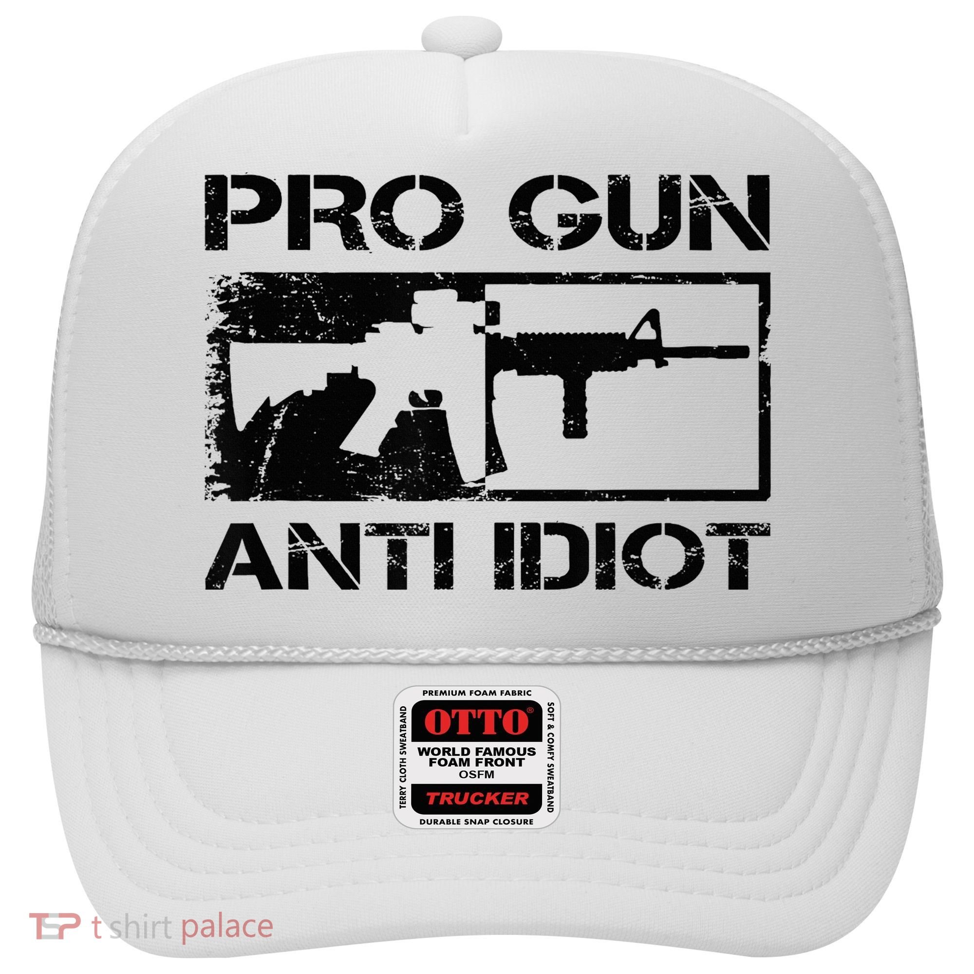 Pro Gun Anti Idiot 2nd Amendment Ar15 Rifle Gun Rights Hat