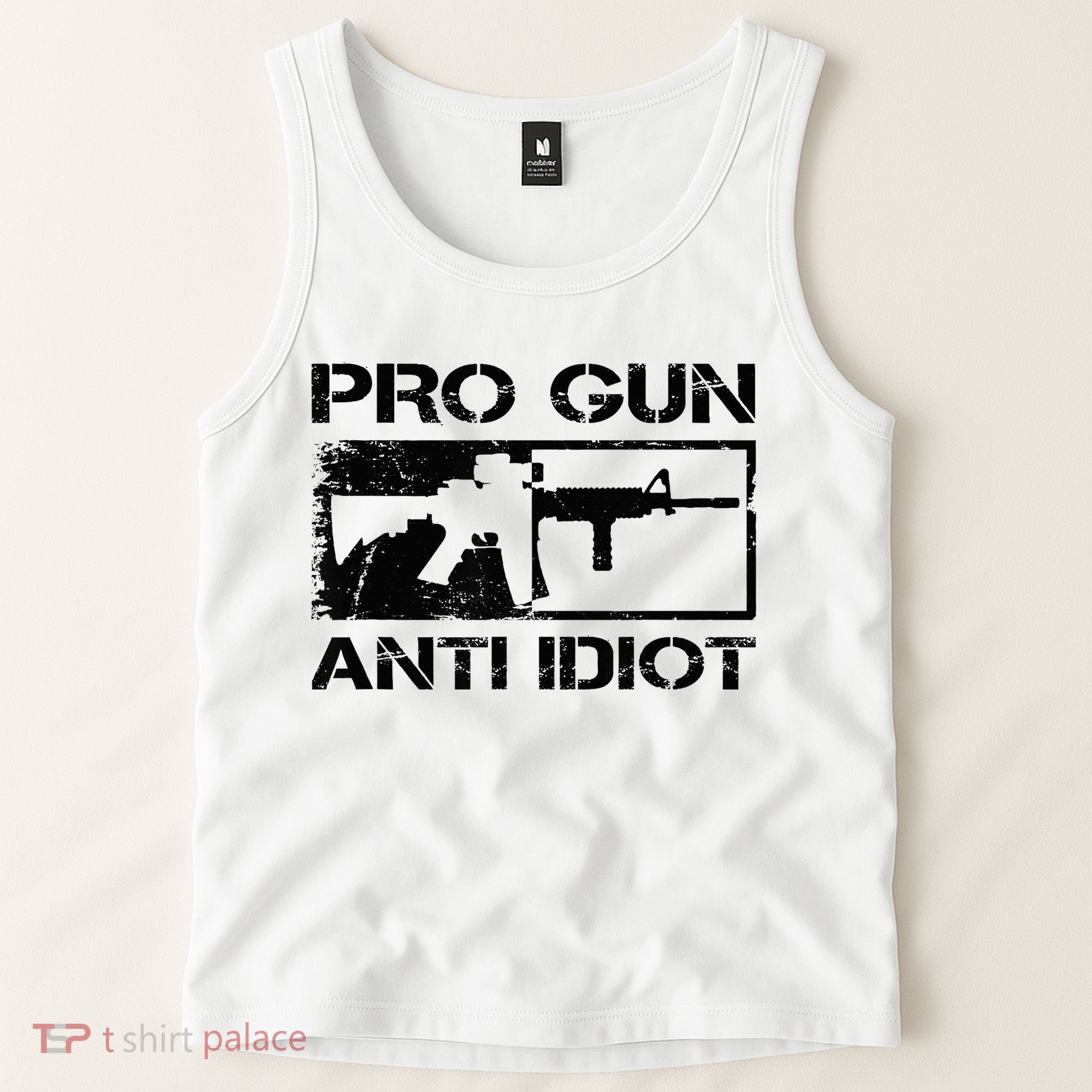 Pro Gun Anti Idiot 2nd Amendment Ar15 Rifle Gun Rights Tank Top