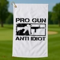 Pro Gun Anti Idiot 2nd Amendment Ar15 Rifle Gun Rights Golf Towel thumb 1