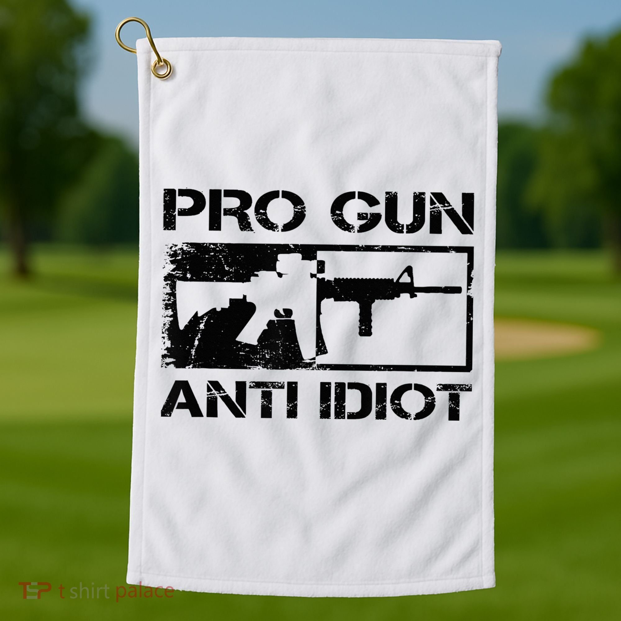 Pro Gun Anti Idiot 2nd Amendment Ar15 Rifle Gun Rights Golf Towel