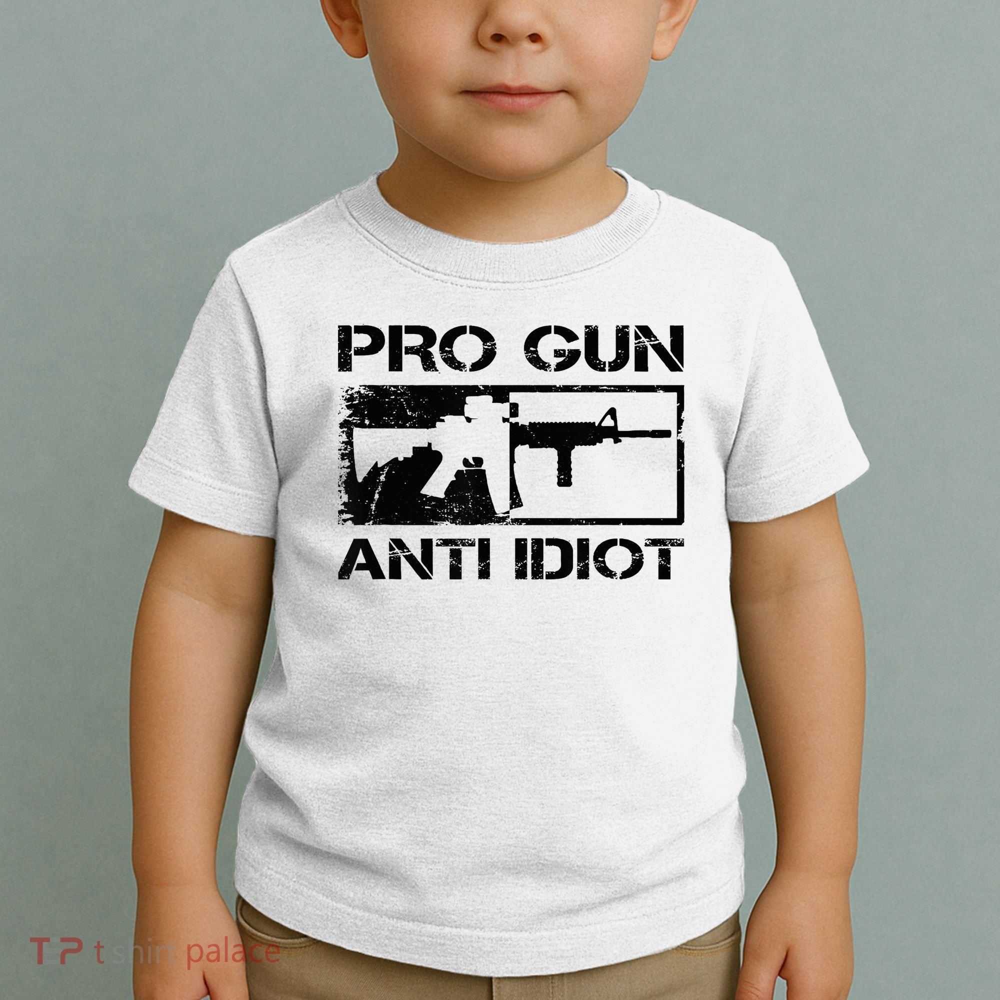 Pro Gun Anti Idiot 2nd Amendment Ar15 Rifle Gun Rights Toddler T-Shirt