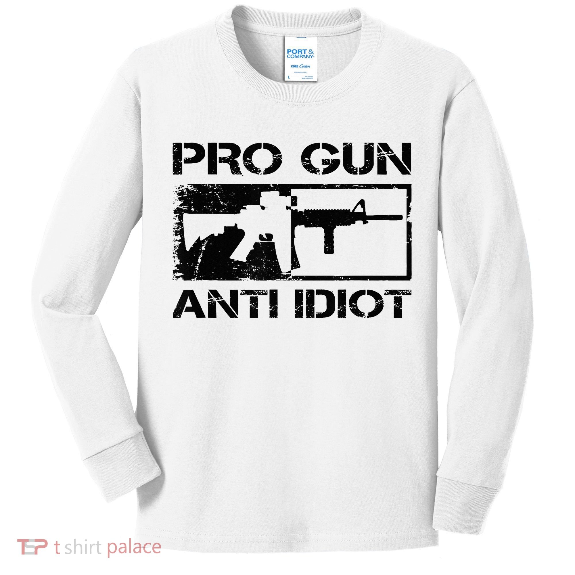 Pro Gun Anti Idiot 2nd Amendment Ar15 Rifle Gun Rights Kids Long Sleeve Shirt