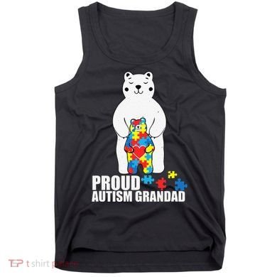 Proud Grandad Bear Autism Awareness Love Autistic Tank Top