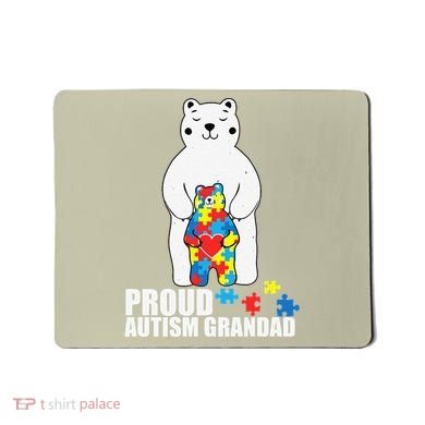 Proud Grandad Bear Autism Awareness Love Autistic Mousepad