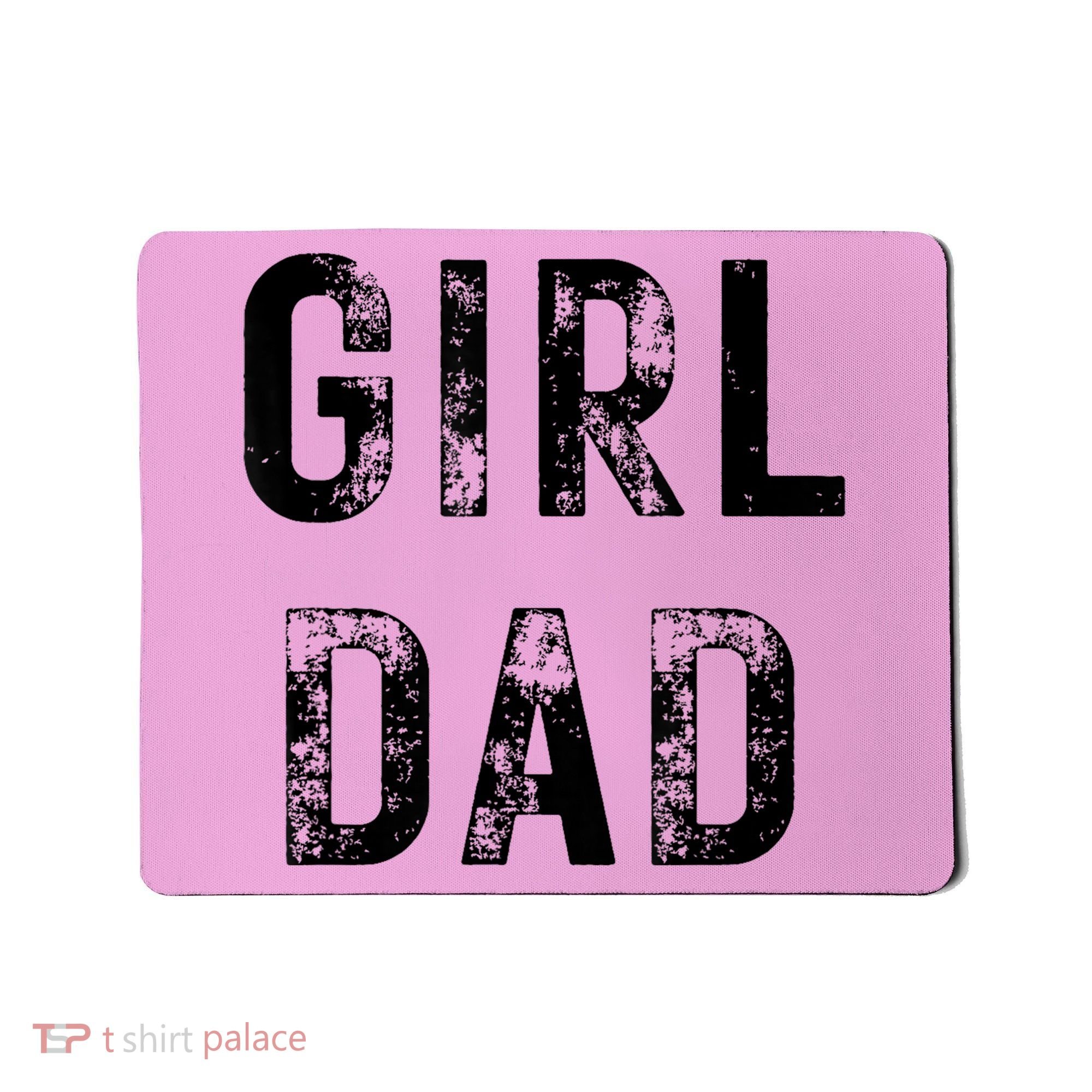 Pink Girl Dad Mousepad