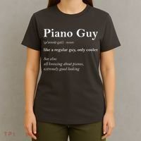 Piano Guy Definition Funny Boy Piano Gift Piano Player T-Shirt thumb 4