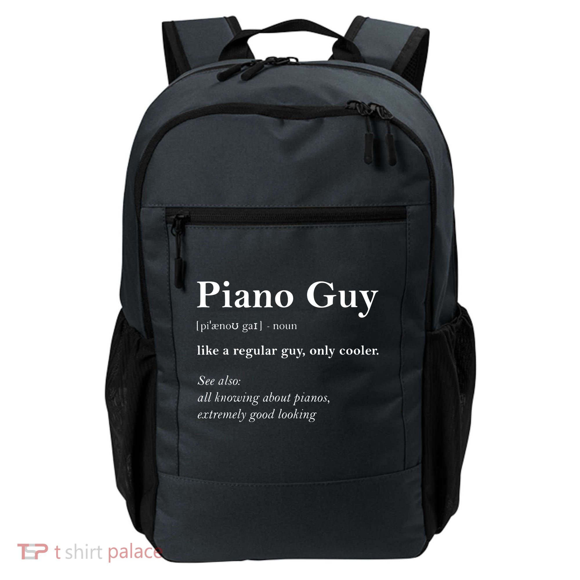 Piano Guy Definition Funny Boy Piano Gift Piano Player Backpack