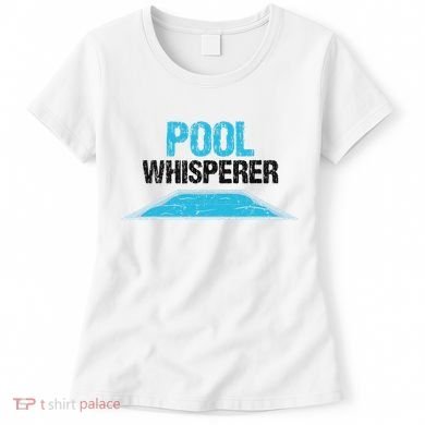 Pool Guy Design For Swimming Pool Boy And Pool Cleaner Women's T-Shirt