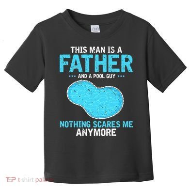 Pool Guy Design for Swimming Pool and Pool Cleaner Toddler T-Shirt