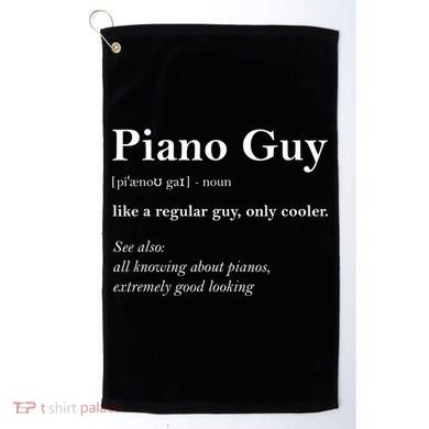 Piano Guy Definition Gift Funny Boy Piano Gift Piano Player Gift Golf Towel