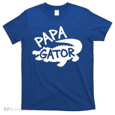 Papa Gator Dad Fathers Day Alligator Daddy Crocodile Cool Gift T-Shirt