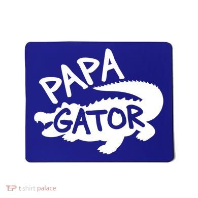 Papa Gator Dad Fathers Day Alligator Daddy Crocodile Cool Gift Mousepad