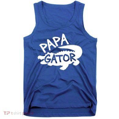 Papa Gator Dad Fathers Day Alligator Daddy Crocodile Cool Gift Tank Top