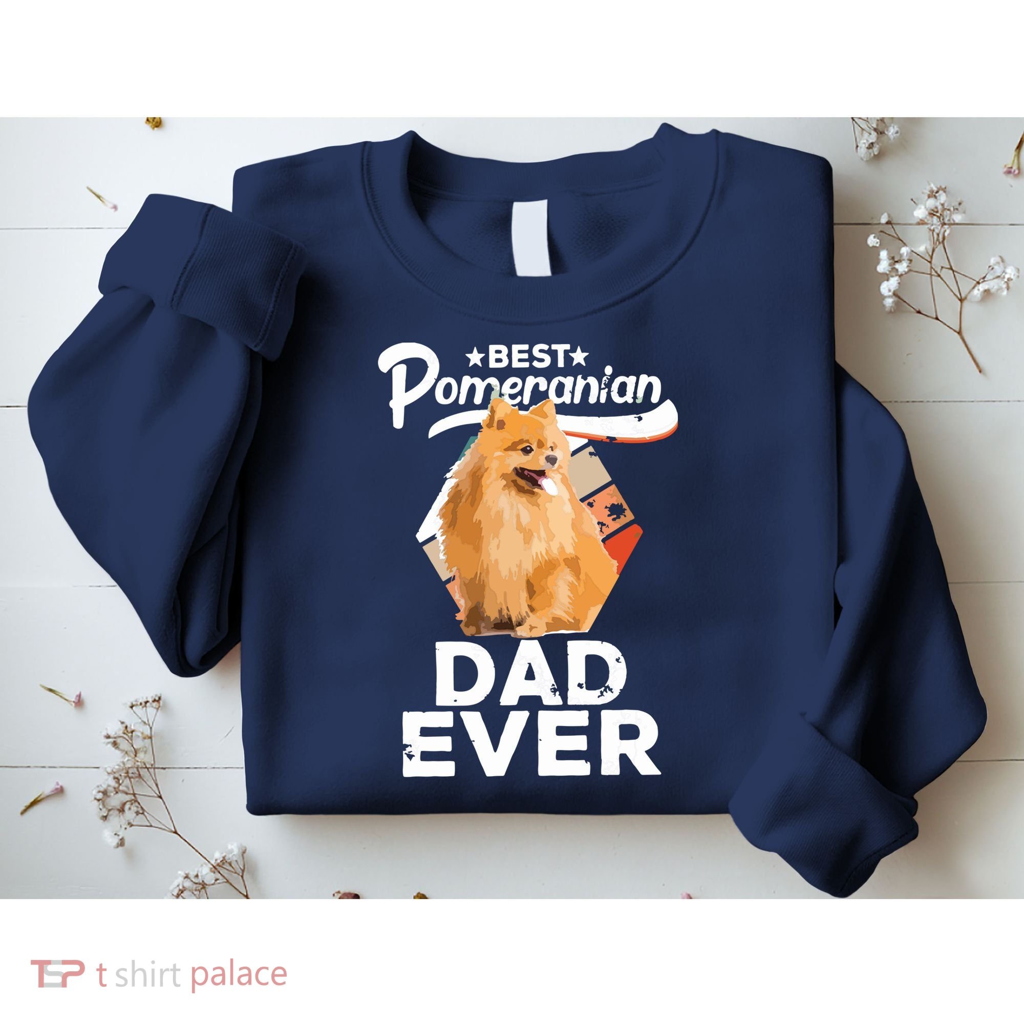 Pomeranian Gifts For Men Best Pomeranian Dad Ever Sweatshirt