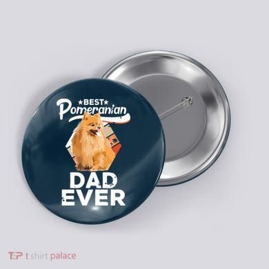 Pomeranian Gifts For Men Best Pomeranian Dad Ever Button