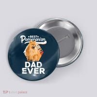 Pomeranian Gifts For Men Best Pomeranian Dad Ever Button thumb 0
