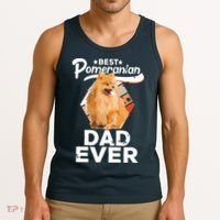 Pomeranian Gifts For Men Best Pomeranian Dad Ever Tank Top thumb 3