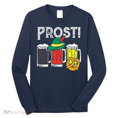 Prost German Flag Colors Hat Bavarian Oktoberfest Long Sleeve Shirt
