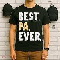 Pa Gift From Granddaughter Grandson Best Pa Ever T-Shirt thumb 6